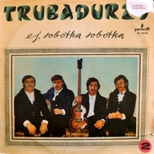 Trubadurzy - Ej, Sobótka Sobótka