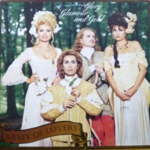 Army Of Lovers - Glory Glamour And Gold