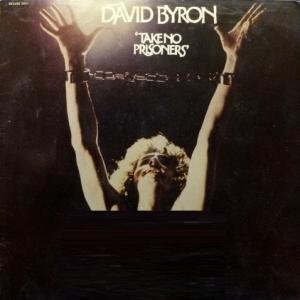 David Byron (Uriah Heep) - Take No Prisoners