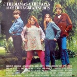 Mamas & Papas,The - 16 Of Their Greatest Hits