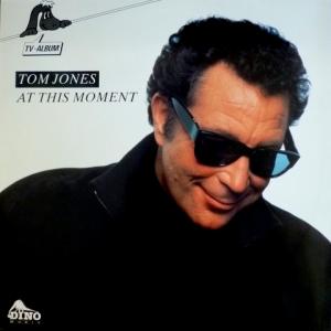 Tom Jones - At This Moment