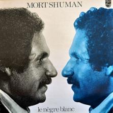 Mort Shuman - Le Negre Blanc