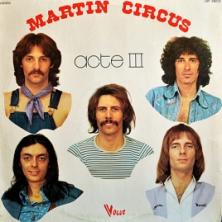 Martin Circus - Acte III