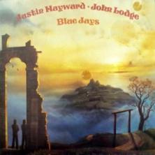 Justin Hayward & John Lodge (Moody Blues) - Blue Jays