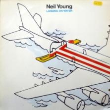 Neil Young - Landing On Water