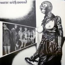 Nurse With Wound - Chance Meeting On A Dissecting Table Of A Sewing Machine And An Umbrella