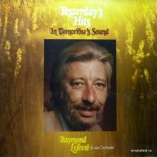 Raymond Lefevre - Yesterday's Hits In Tomorrow's Sound
