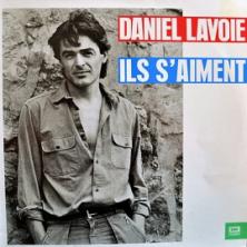 Daniel Lavoie - Ils S'Aiment