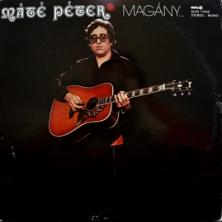 Mate Peter - Magány...És Együttlét
