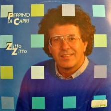 Peppino Di Capri - Zitto Zitto
