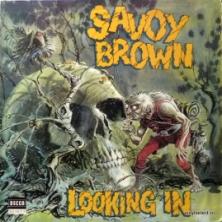 Savoy Brown - Looking In