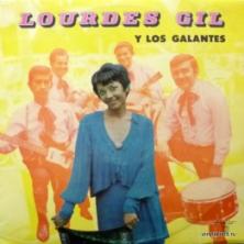 Lourdes Gil Y Los Galantes - Lourdes Gil Y Los Galantes