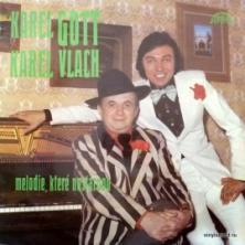 Karel Gott - Melodie, Které Nestárnou (feat. Karel Vlach)