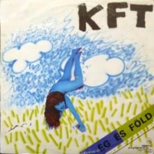 KFT - Ég És Föld