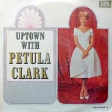 Petula Clark - Uptown With Petula Clark