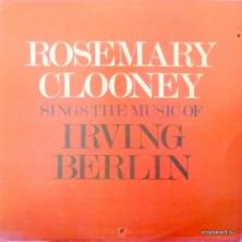 Rosemary Clooney - Sings The Music Of Irving Berlin