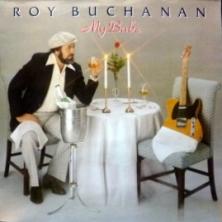 Roy Buchanan - My Babe