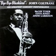 John Coltrane - Bye Bye Blackbird