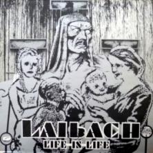 Laibach - Life Is Life 