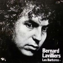 Bernard Lavilliers - Les Barbares