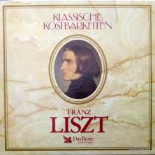 Ferenc Liszt - Klassische Kostbarkeiten