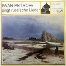 Iwan Petrow (Иван Петров) - Singt Russische Lieder