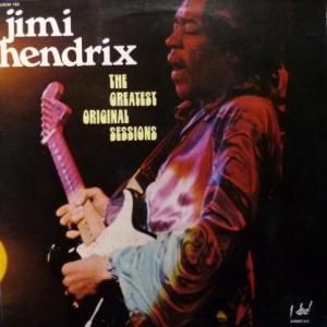 Jimi Hendrix - The Greatest Original Sessions