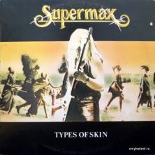 Supermax - Types Of Skin