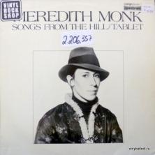Meredith Monk - Songs From The Hill / Tablet