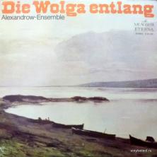 Alexandrov Red Army Ensemble, The - Die Wolga Entlang