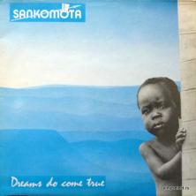 Sankomota - Dreams Do Come True