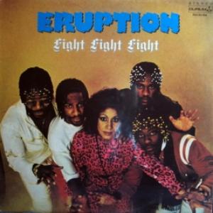 Eruption - Fight Fight Fight 