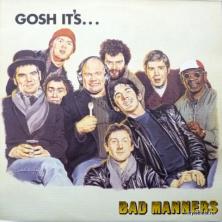 Bad Manners - Gosh It's...