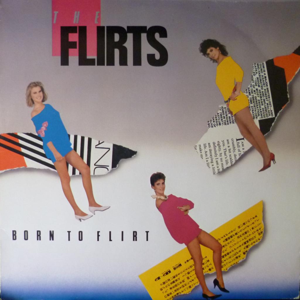 Flirts,The - Born To Flirt 