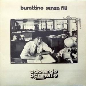 Edoardo Bennato - Burattino Senza Fili