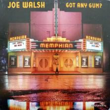 Joe Walsh (ex-James Gang, ex-Eagles) - Got Any Gum?