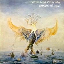 Peppino Di Capri - Con In Testa Strane Idee