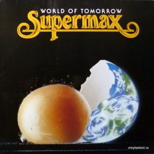 Supermax - World Of Tomorrow