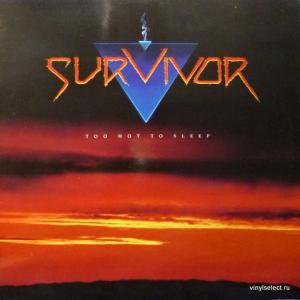 Survivor - Too Hot To Sleep