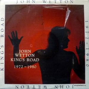 John Wetton (Asia) - King's Road: 1972-1980