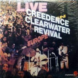 Creedence Clearwater Revival - Live In Europe