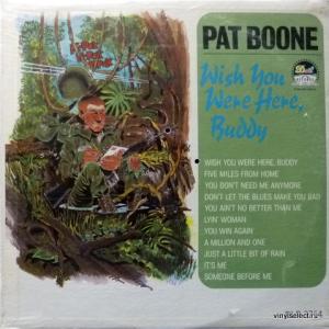 Pat Boone - Wish You Were Here, Buddy
