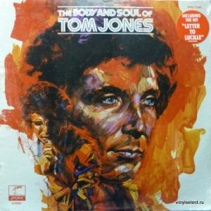 Tom Jones - The Body And Soul Of Tom Jones