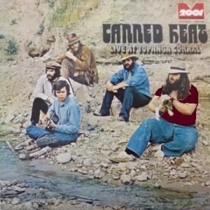 Canned Heat - Live At Topanga Corral