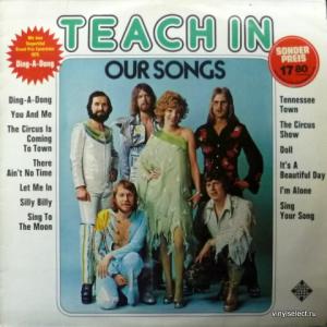 Teach In - Our Songs