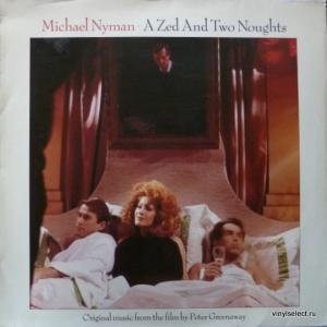 Michael Nyman - A Zed And Two Noughts