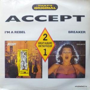 Accept - I´m A Rebel / Breaker