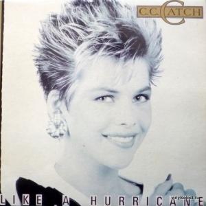C.C.Catch - Like a Hurricane
