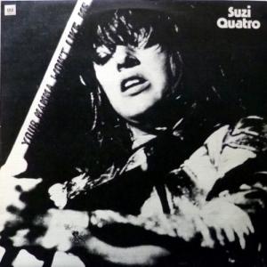 Suzi Quatro - Your Mamma Won't Like Me