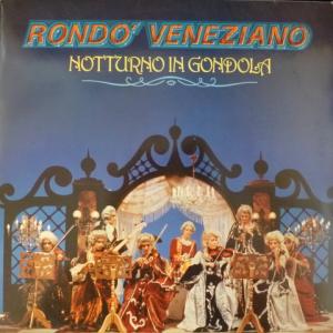 Rondò Veneziano - Notturno In Gondola (Club Edition)